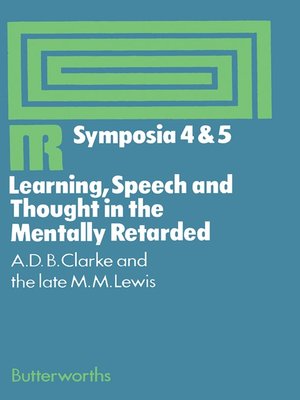 cover image of Learning, Speech and Thought in the Mentally Retarded